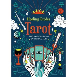 Healing Guides Tarot - by  Igloobooks (Hardcover) - 1 of 1