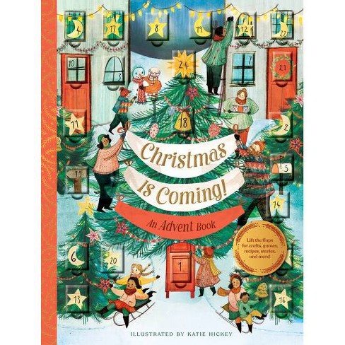 Christmas Is Coming Hardcover Target