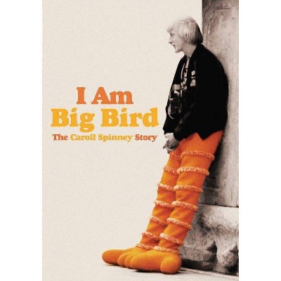 I am Big Bird: The Carol Spinney Story (DVD)(2021)