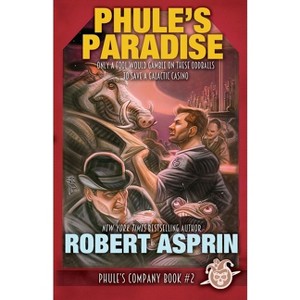 Phule's Paradise - (Phule's Company) by Robert Asprin - 1 of 1