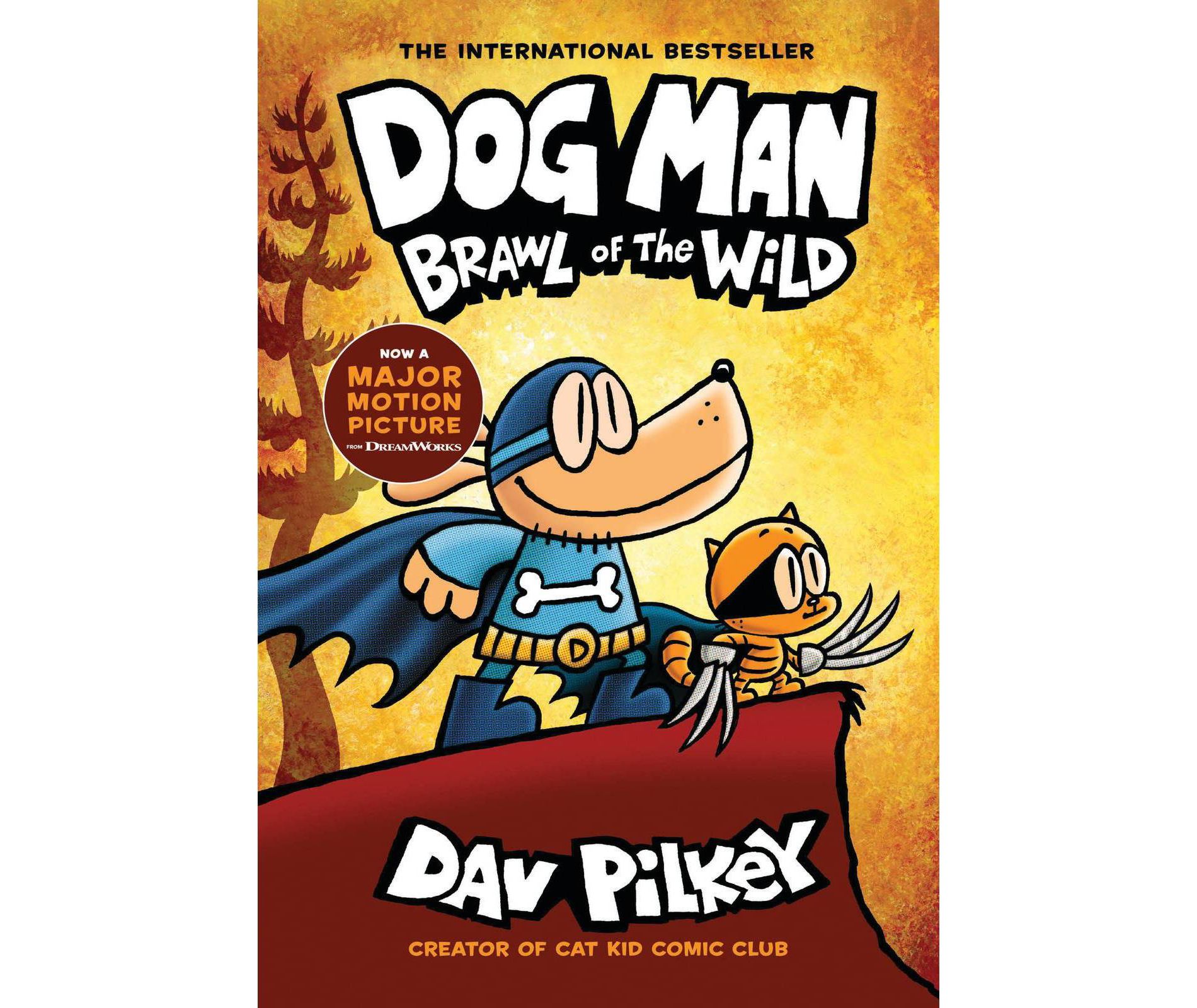 Dog Man: Brawl Of The Wild (Dog Man #6) - by Dav Pilkey (Foil Cover)