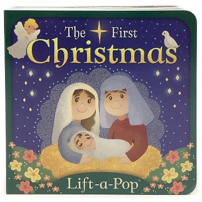 First Christmas - (Lift a Pop) by  Holly Berry Byrd (Board Book)