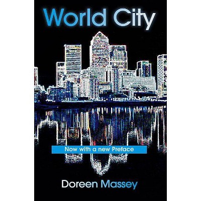 World City - by  Doreen Massey (Paperback)