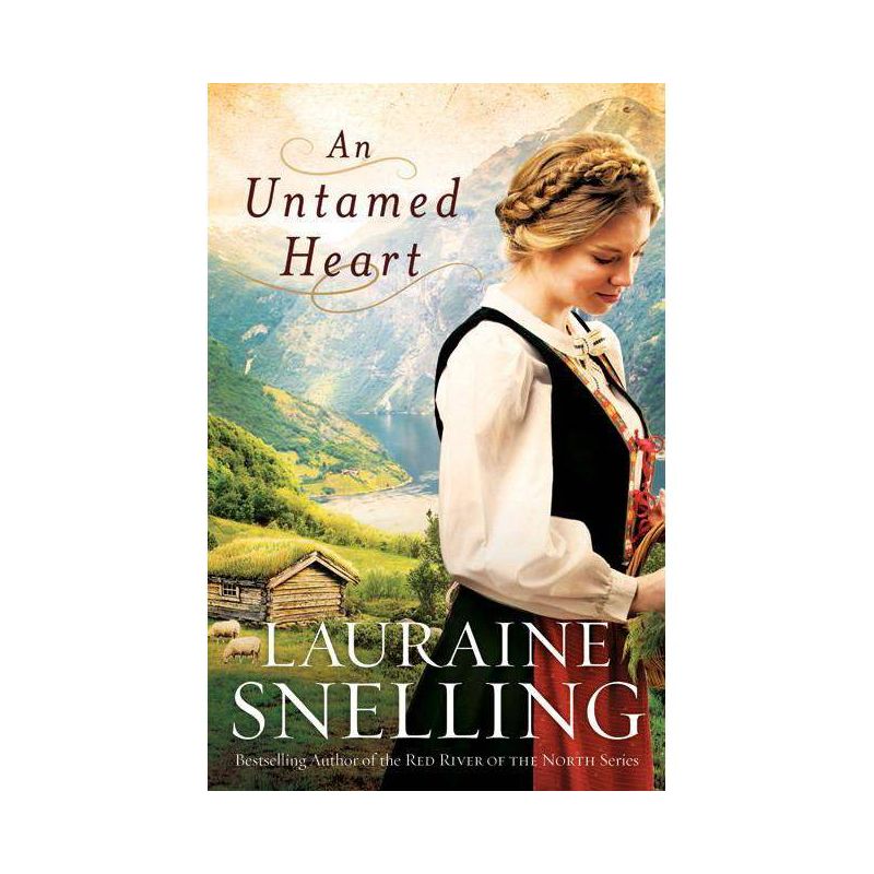 An Untamed Heart - by  Lauraine Snelling (Paperback), 1 of 2