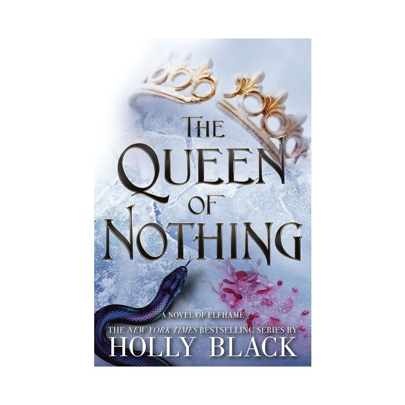 The Queen of Nothing - (Folk of the Air) by Holly Black, 1 of 5