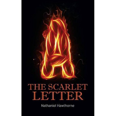 The Scarlet Letter - by  Nathaniel Hawthorne (Hardcover)