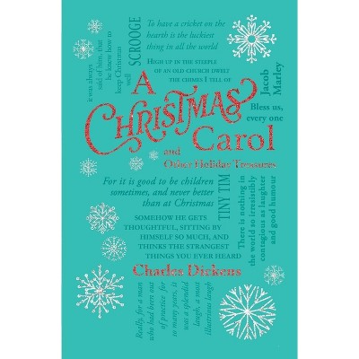 Christmas Carol and Other Holiday Treasures - (Word Cloud Classics) by  Charles Dickens (Paperback)