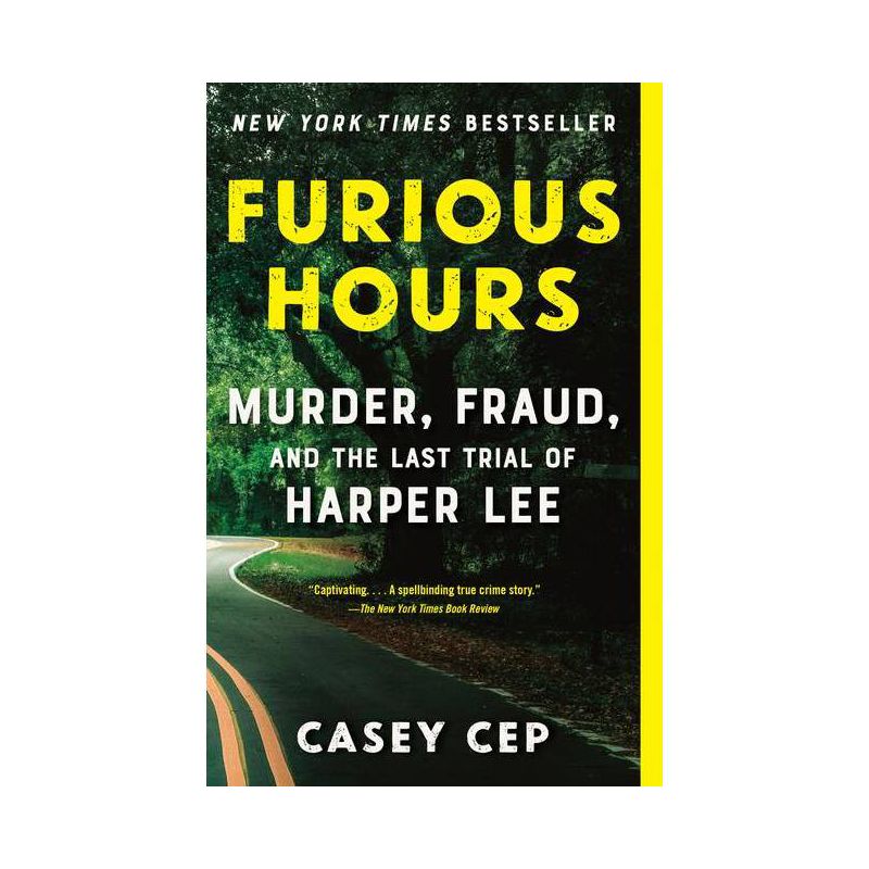 Furious Hours - by  Casey Cep (Paperback), 1 of 2