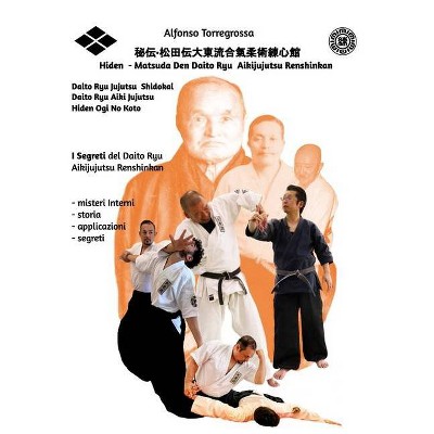 Jujitsu - Jujutsu Matsuda den Daito Ryu Aikijujutsu Renshinkan Vol. 3 - I segreti Hiden