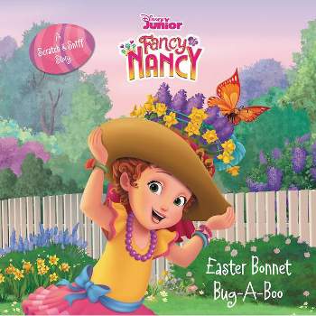 Disney Junior Fancy Nancy: Easter Bonnet Bug-A-Boo - by  Krista Tucker (Hardcover)