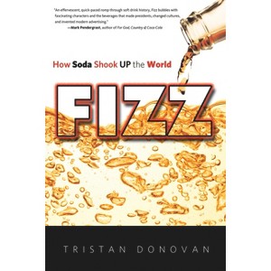 Fizz - by  Tristan Donovan (Paperback) - 1 of 1