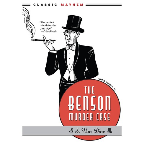 The Benson Murder Case - (Philo Vance) by  S S Van Dine (Paperback) - image 1 of 1