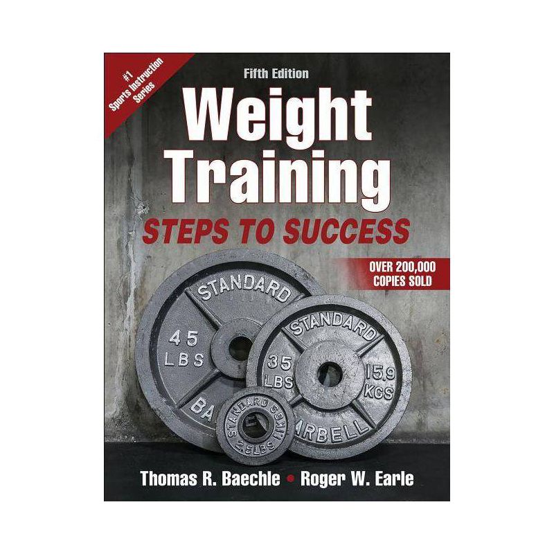 Weight Training - 5th Edition by  Thomas R Baechle & Roger W Earle (Paperback), 1 of 2