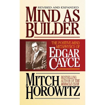 Mind as Builder - by  Mitch Horowitz (Paperback)