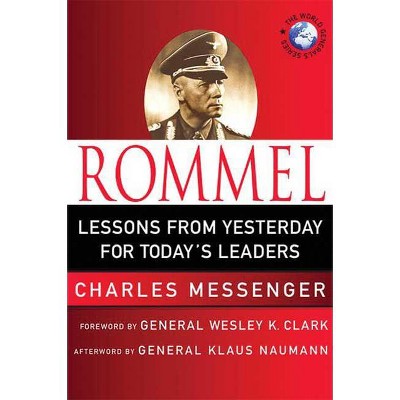 Rommel - (World Generals) by  Charles Messenger (Hardcover)