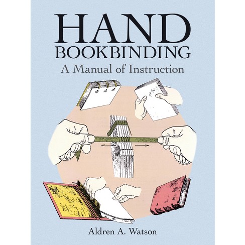 The Art and Craft of Handmade Books (Dover Crafts: Book Binding & Printing)
