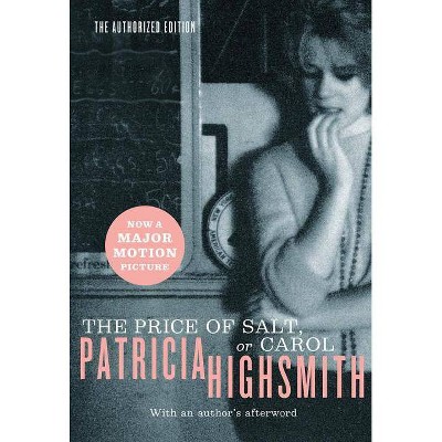 The Price of Salt, or Carol - by  Patricia Highsmith (Paperback)