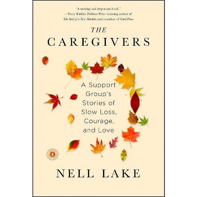 The Caregivers - by  Nell Lake (Paperback)
