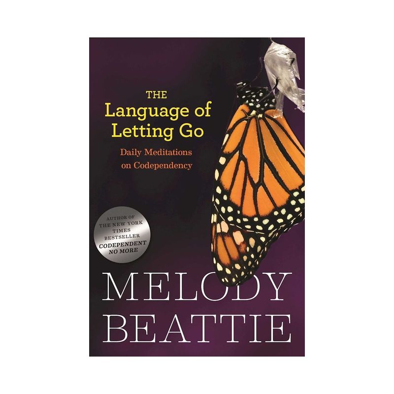 The Language of Letting Go - (Hazelden Meditation Series) by  Melody Beattie (Paperback), 1 of 2