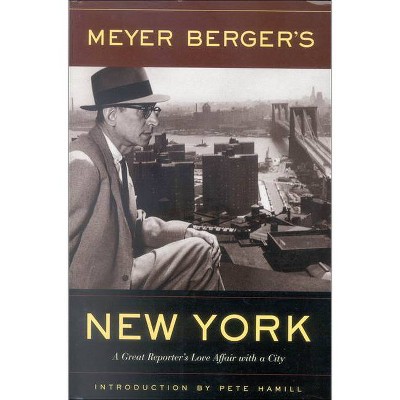 Meyer Berger's New York - (Paperback)