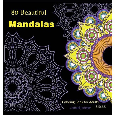 80 Beautiful Mandalas-Coloring book for Adults - by  Jenni Jenson (Hardcover)