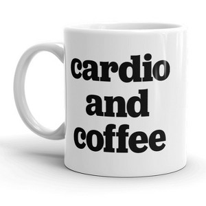 Crazy Dog T-Shirts Cardio And Coffee Mug Funny Workout Fitness Coffee Cup - 11oz - 1 of 4