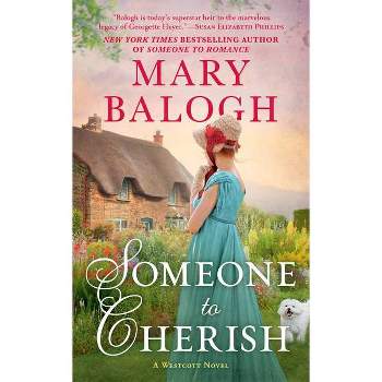 Someone to Cherish - (Westcott) by Mary Balogh (Paperback)