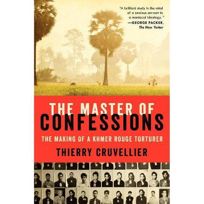 The Master of Confessions - by  Thierry Cruvellier (Paperback)