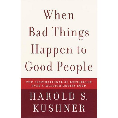 » Bad Things Happen to Good People