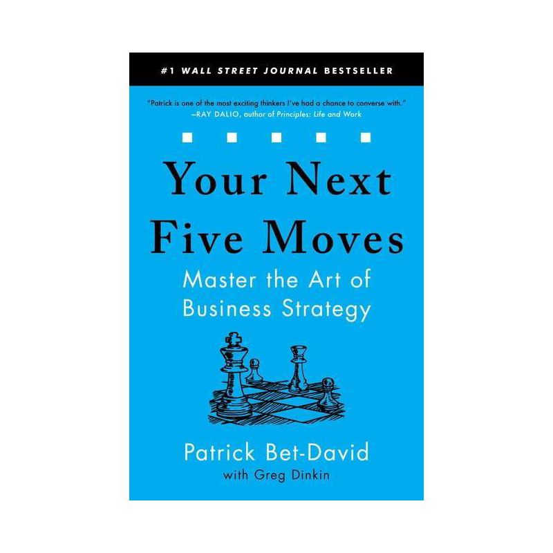 Your Next Five Moves - by  Patrick Bet-David (Paperback), 1 of 2