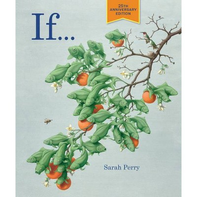 If . . . - 25th Edition by  Sarah Perry (Hardcover)