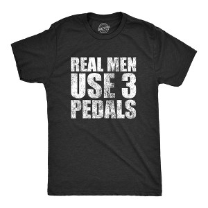 Mens Real Men Use 3 Pedals T Shirt Funny Car Guy Stick Shift Manual Gift for Dad Guys - Crazy Dog Men's T Shirt - 1 of 4