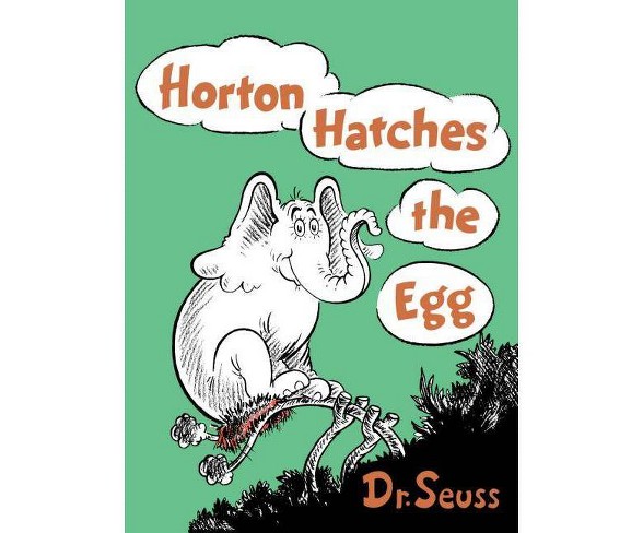 Horton Hatches the Egg (Hardcover) by Dr. Seuss