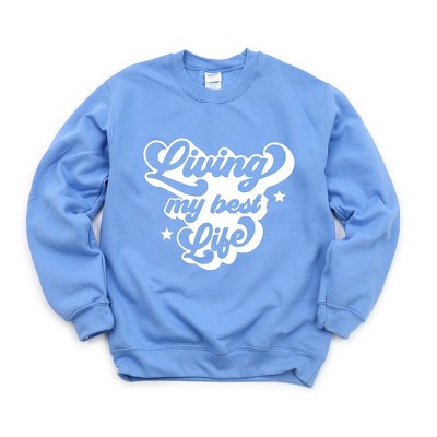 Simply Sage Market Women's Graphic Sweatshirt Retro Living My Best Life