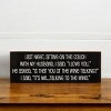 Slickblue Funny Wine Quote Sign, 3.5x10 Knotty Pine Plaque, Rustic Shelf or Wall Decor, Multiple Colors - 2 of 3