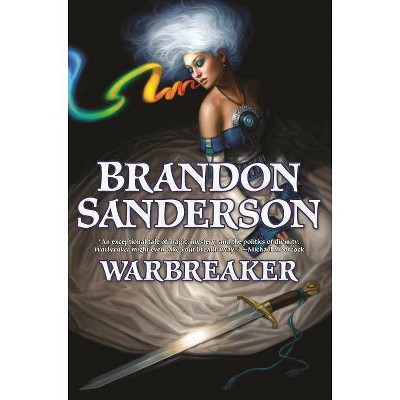 Warbreaker - (Sci Fi Essential Books) by  Brandon Sanderson (Hardcover)