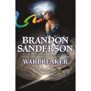 Warbreaker - by  Brandon Sanderson (Hardcover)
