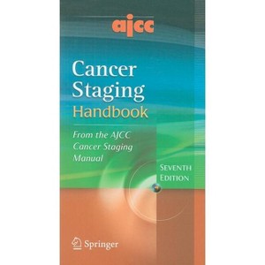 Ajcc Cancer Staging Handbook - 7th Edition (Paperback) - 1 of 1