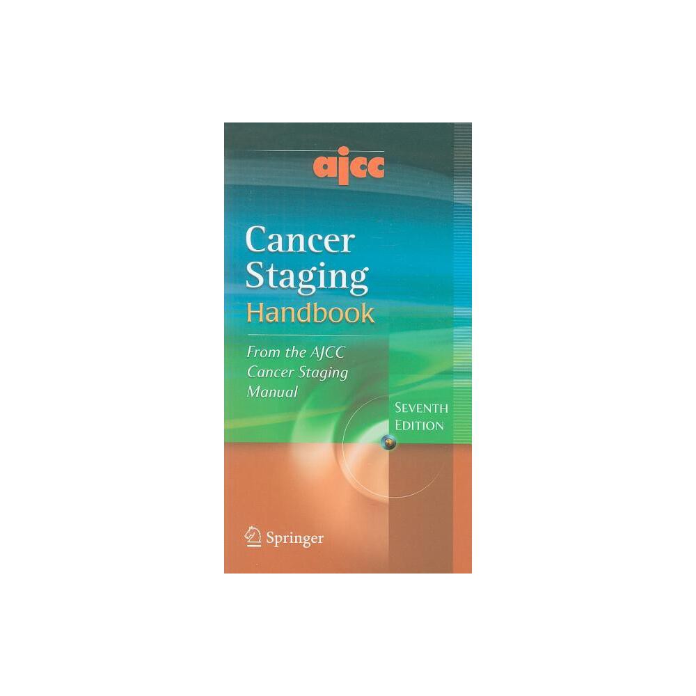 Ajcc Cancer Staging Handbook - 7th Edition (Paperback)