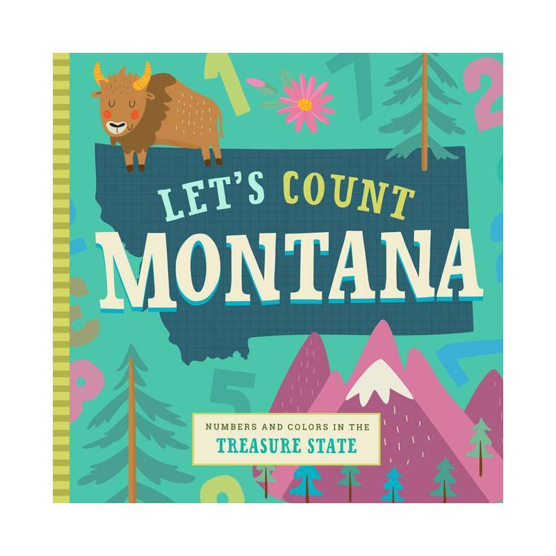 Let's Count Montana - (Let's Count Regional Board Books) by  Stephanie Miles & Christin Farley & Volha Kaliaha (Board Book), 1 of 2