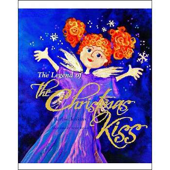 The Legend of the Christmas Kiss - by  Barbie Jenkins (Paperback)