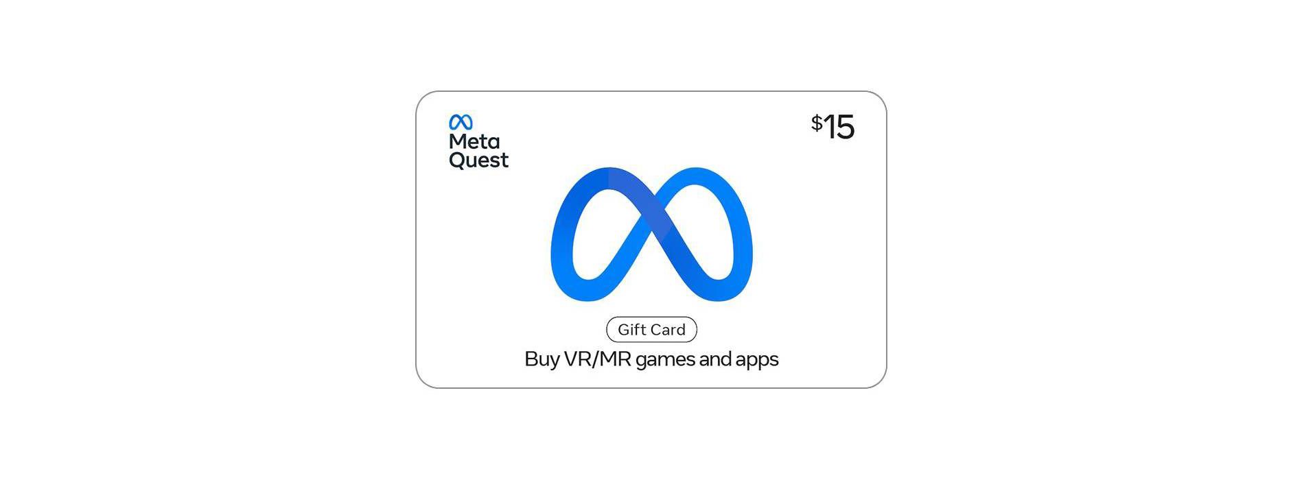 $15 Meta Quest Gift Card (Email Delivery)