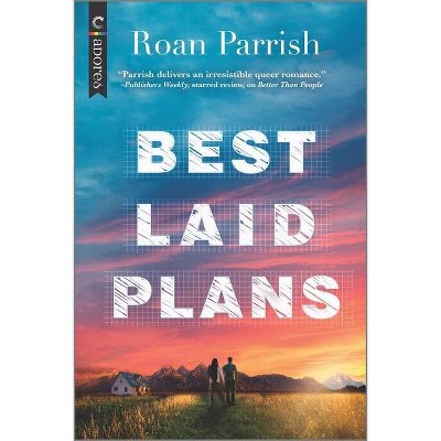 Best Laid Plans - (Garnet Run) by  Roan Parrish (Paperback)