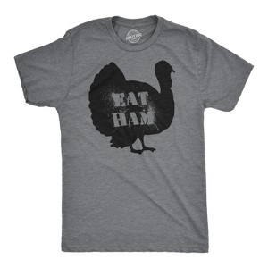 Mens Eat Ham Funny Hilarious Novelty Thanksgiving Holiday T shirt - Crazy Dog Men's T Shirt - 1 of 4