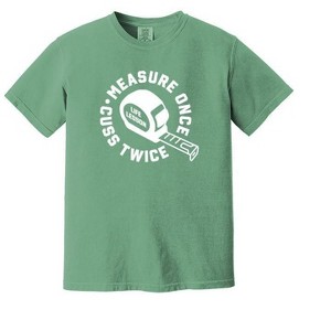 Simply Sage Market Men's Measure Once Cuss Twice Short Sleeve Garment Dyed Tee - 1 of 1