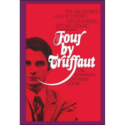 Four by Truffaut - by  Francois Truffaut (Paperback)