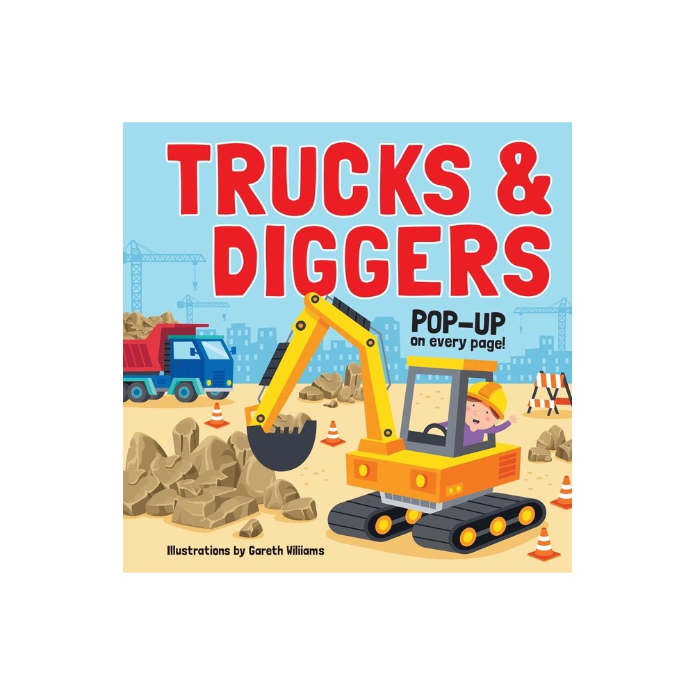 Trucks & Diggers: Pop-Up Book - (Hardcover)