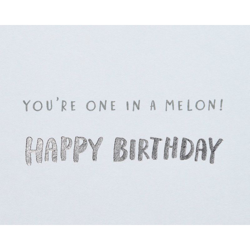 Birthday Card You&#39;re &#39;One in a Melon&#39;, 4 of 7