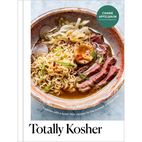 Totally Kosher by Chanie Apfelbaum Hardcover