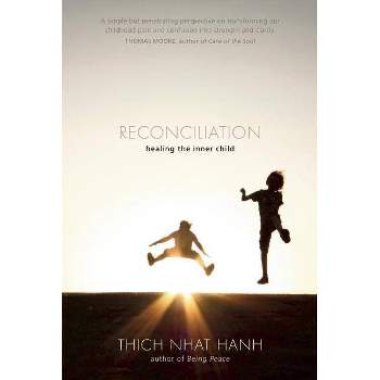 Reconciliation - by  Thich Nhat Hanh (Paperback)
